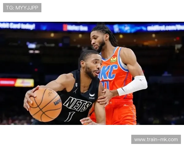 篮网新核心布里奇斯闪耀全场,带队逆转取胜引关注 篮网新核心布里奇斯闪耀全场,带队逆转取胜引关注